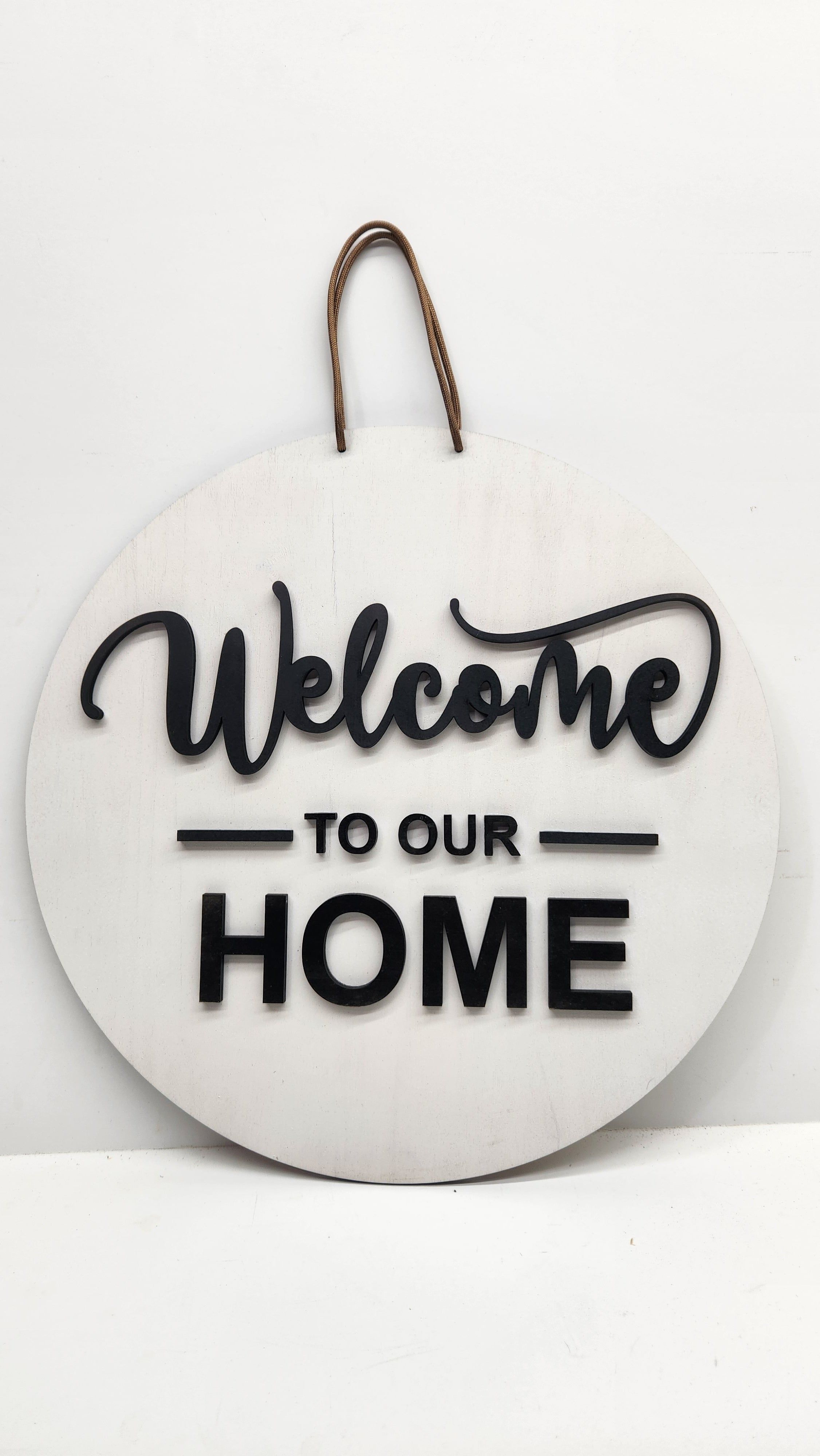 Welcome to our home round wood sign