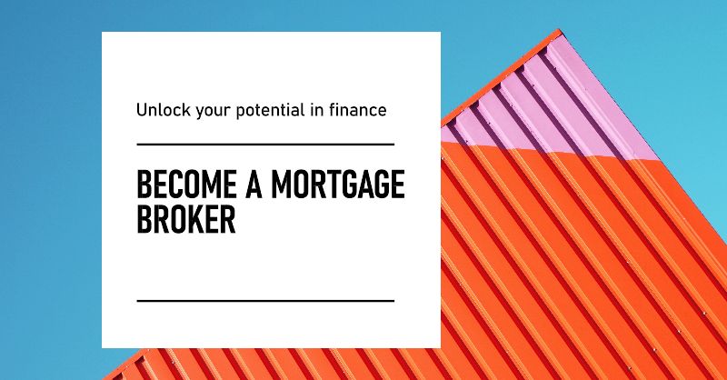 Become a mortgage broker