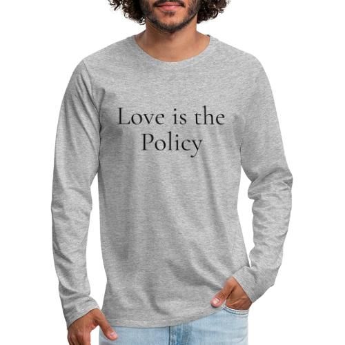Love Is the Policy — Legacy Designed