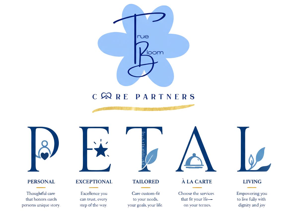 True Bloom Care Partners - PETAL Program