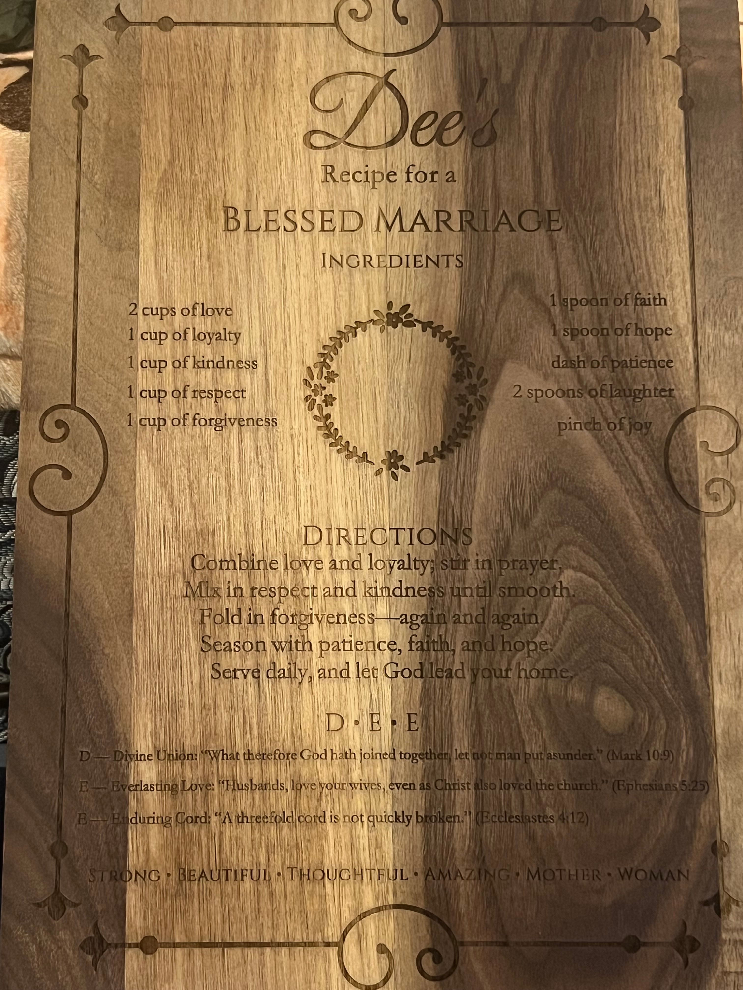 Engraved wooden plaque with Dee's Recipe for a Blessed Marriage
