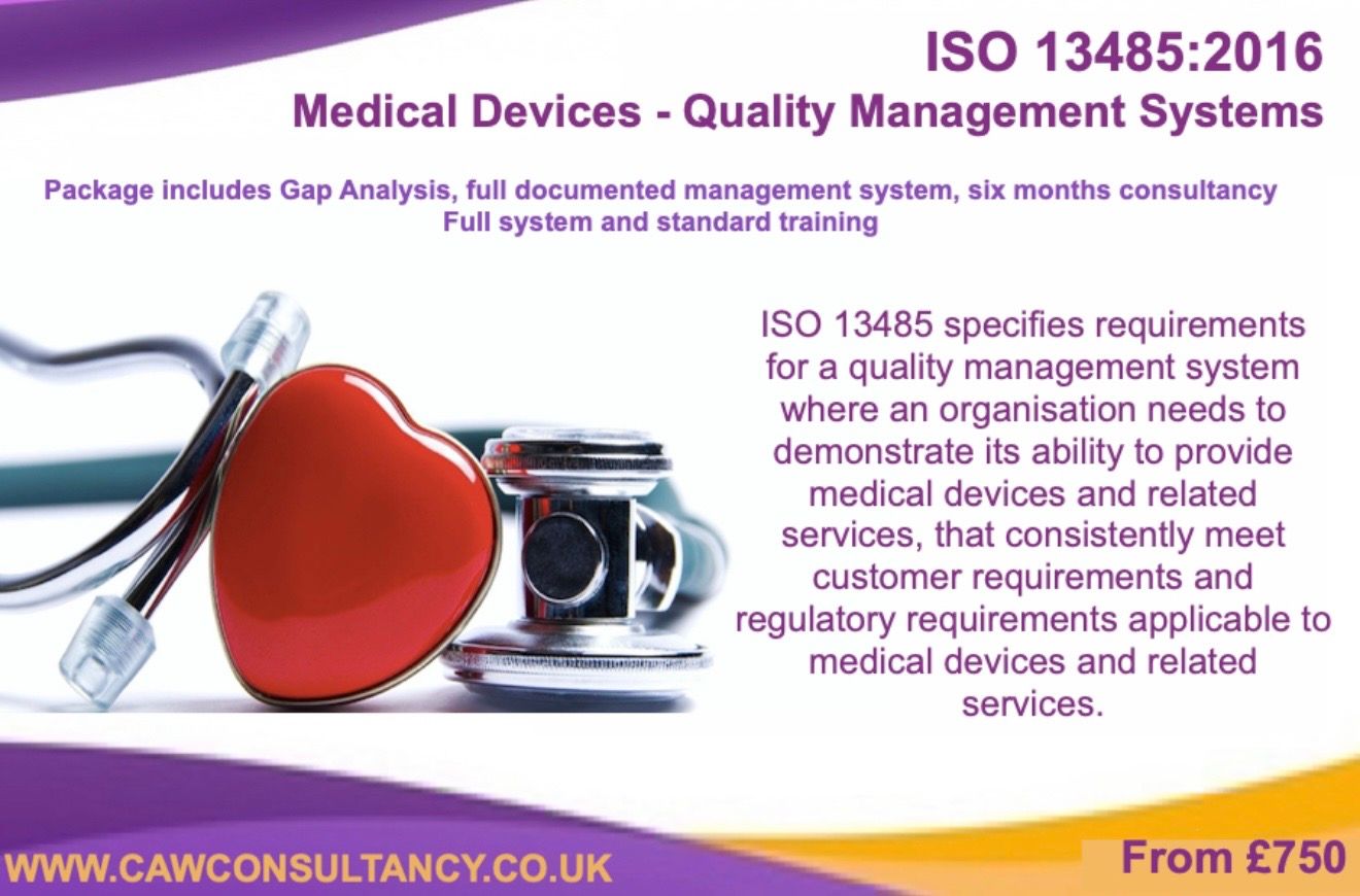 ISO 13485 Medical Device Quality - CAW Consultancy