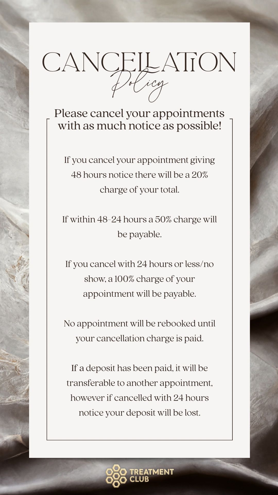 The Treatment Club cancellation policy